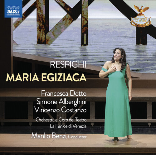 Respighi: Maria Egiziaca