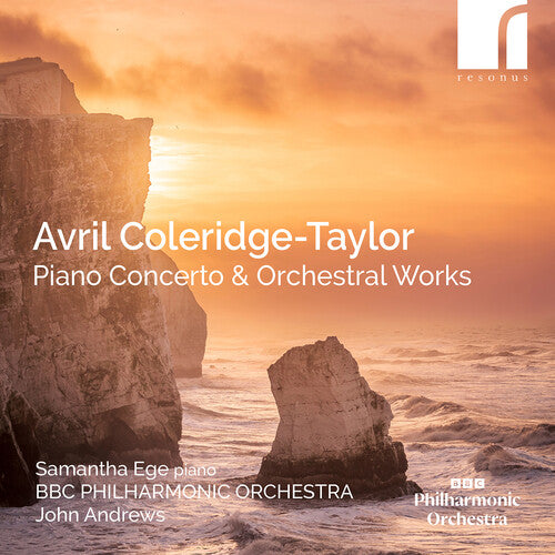 Avril Coleridge-Taylor: Piano Concerto & Orchestral Works
