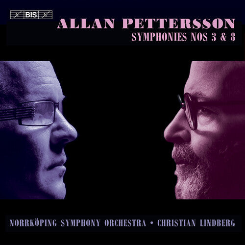 Pettersson: Symphonies Nos 3 & 8