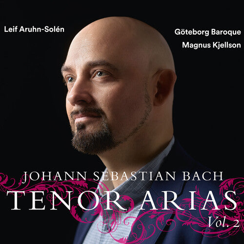 Bach: Tenor Arias, Vol. 2