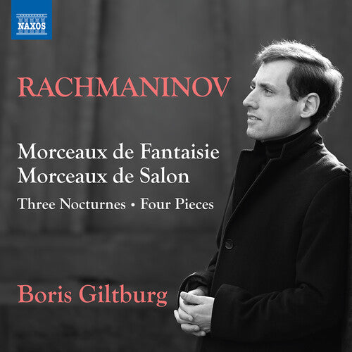Rachmaninoff: Morceaux de Fantaisie; Morceaux de Salon; 3 No