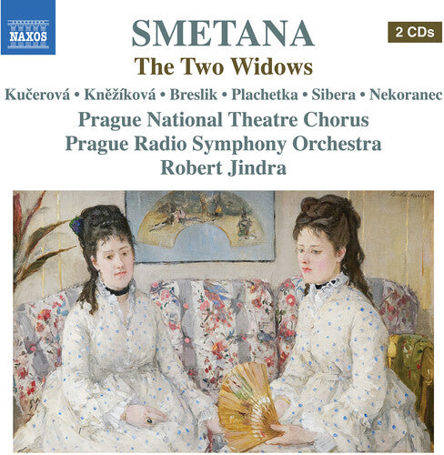 Smetana: The Two Widows