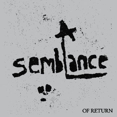 SEMBLANCE: OF RETURN