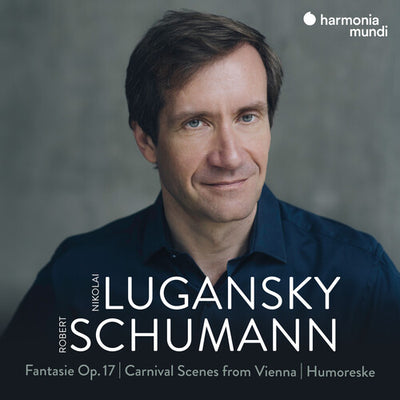 SCHUMANN: FANTASIE, OP. 17 - CARNIVAL SCENES