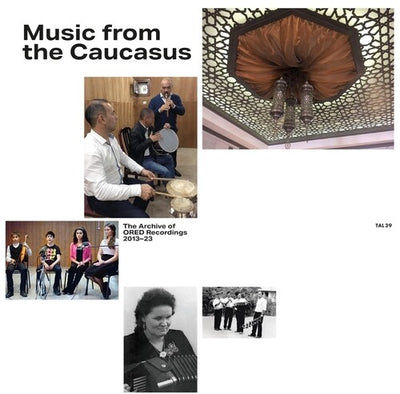 MUSIC FROM THE CAUCASUS: ARCHIVE OF ORED / VAR