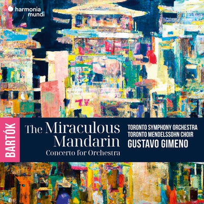 BARTOK: MIRACULOUS MANDARIN