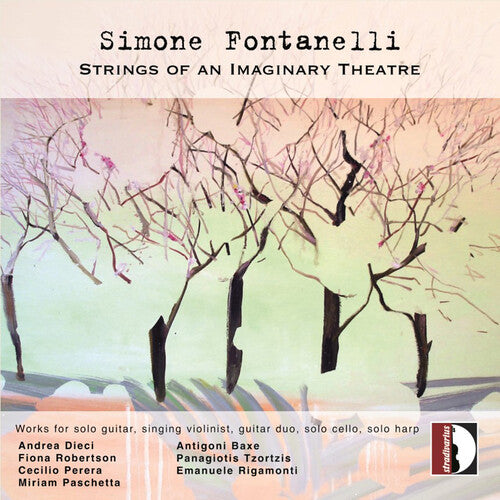 Simone Fontanelli: Strings of an Imaginary Theatre