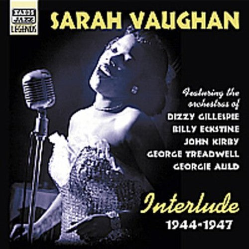 VAUGHAN, Sarah: Interlude (1944-1947)