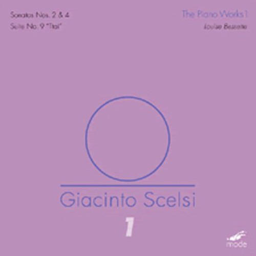 Giacinto Scelsi - The Piano Works 1