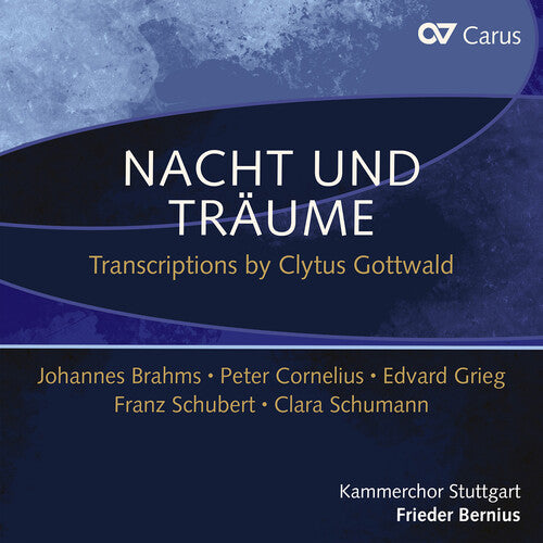 Nacht und Traume - Transcriptions by Clytus Gottwald, Johann