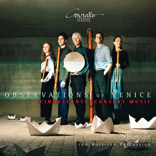 Observtions of Venice - Cinquecento Consort Music
