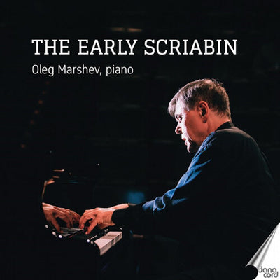The Early Scriabin