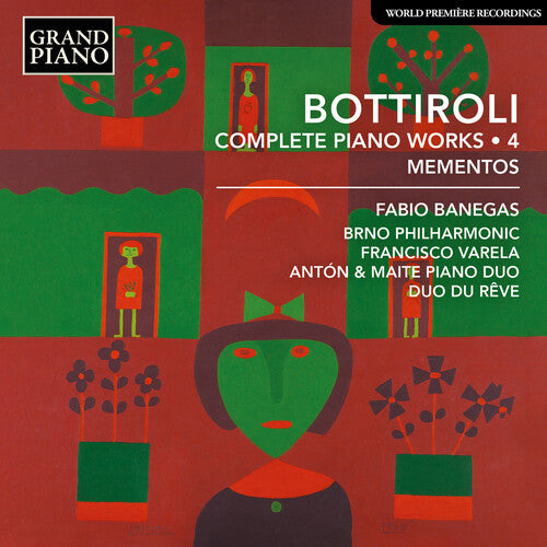 Bottiroli: Complete Piano Works, Vol. 4