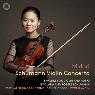 Schumann: Violin Concerto & Works for Violin and Piano by Cl