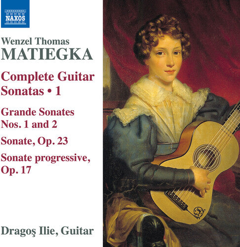 Matiegka: Complete Guitar Sonatas, Vol. 1