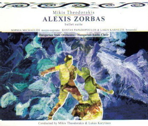 THEODORAKIS, M.: Zorba the Greek