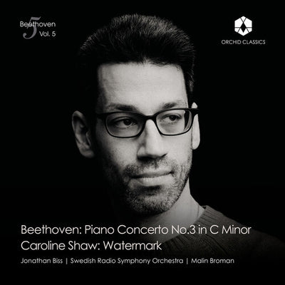 BEETHOVEN: PIANO CONCERTO NO.3 SHAW: WATERMARK