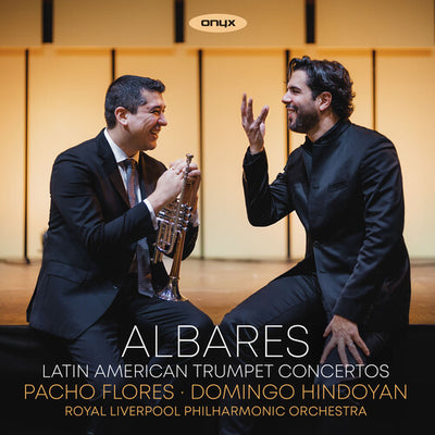 ALBARES - LATIN AMERICAN TRUMPET CONCERTOS