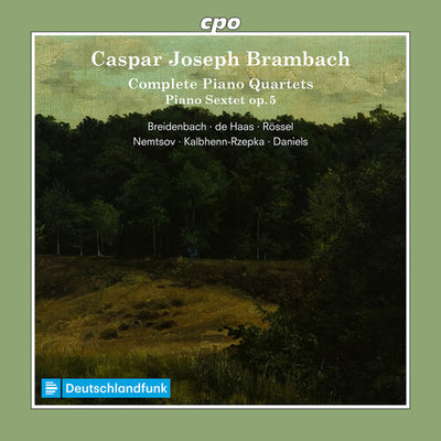 Complete Piano Quartets & Piano Sextet, Op. 5
