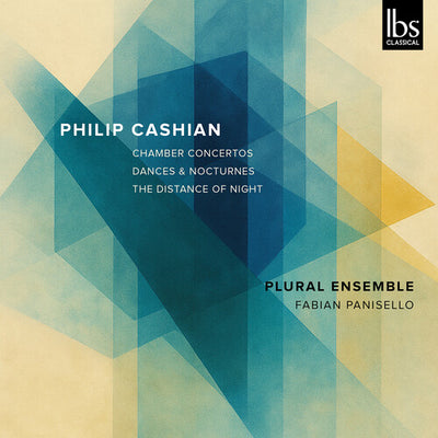 Philip Cashian: Chamber Concertos