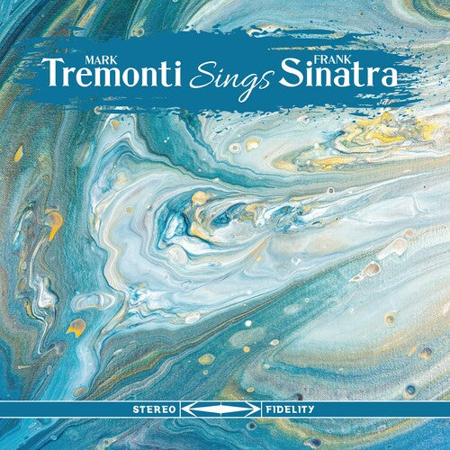 TREMONTI SINGS SINATRA