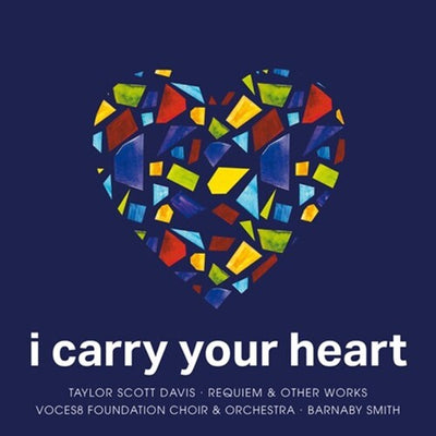 I CARRY YOUR HEART