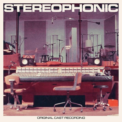 Stereophonic - Original Cast Recording