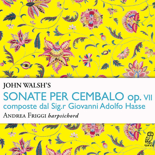 John Walsh's Sonate per cembalo, Op. 7, composte dal Sig.r G