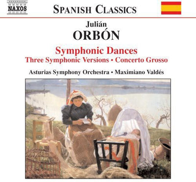 Spanish Classics - Orbón: Symphonic Dances, Etc / Valdés