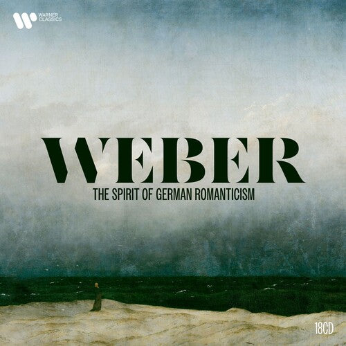 WEBER - SPIRIT OF GERMAN ROMANTICISM