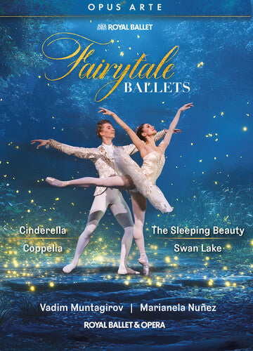Fairytale Ballets - Cinderella, Coppelia, The Sleeping Beaut