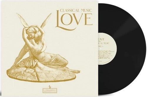 LOVE CLASSICAL MUSIC / VARIOUS