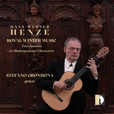 Hans Werner Henze: Royal Winter Music - Stefano Grondona (gu