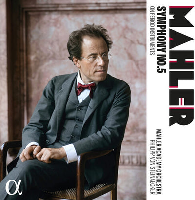 Mahler: Symphony No. 5 on Period Instruments