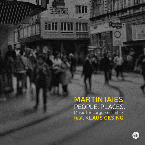 PEOPLE. PLACES. - Music for Large Ensemble