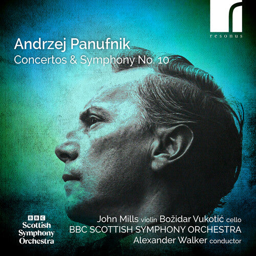 Panufnik: Symphony No. 10 & Concertos