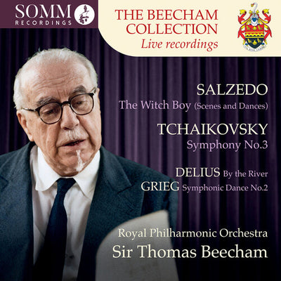 The Beecham Collection - Salzedo: The Witch Boy; Tchaikovsky