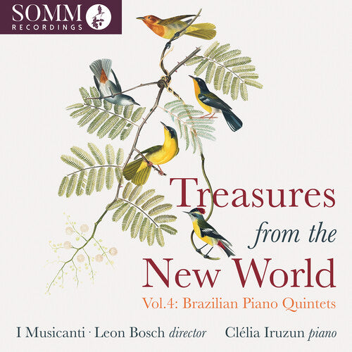 Treasures from the New World, Vol. 4 - Brazilian Piano Quint