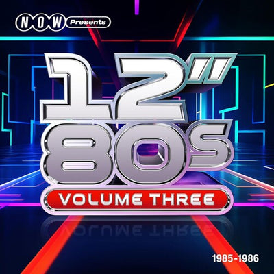 NOW PRESENTS 12-INCH 80S: VOLUME THREE 1985-1986