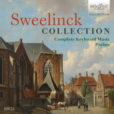 Sweelinck Collection - Complete Keyboard Music & Psalms