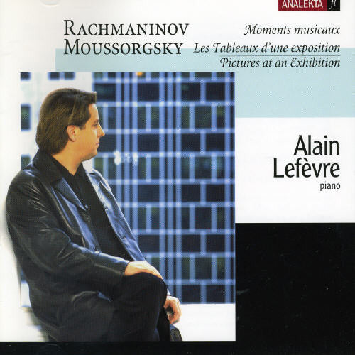 RACHMANINOV: Moments Musicaux, Op. 16 / MUSSORGSKY: Pictures