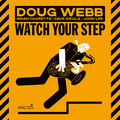WATCH YOUR STEP