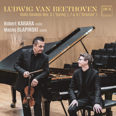 Beethoven: Violin Sonatas Nos. 5 "Spring’" 7 & 9 "Kreutzer"