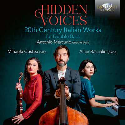 Hidden Voices - 20th Century Italian Works for Double Bass