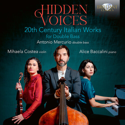Hidden Voices - 20th Century Italian Works for Double Bass