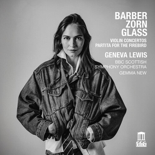 Barber & Glass: Violin Concertos; Zorn: Partita for the Fire