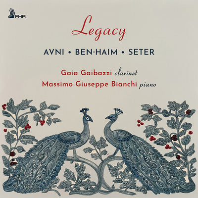 Avni, Ben-Haim & Seter: Legacy - Complete Works for Clarinet