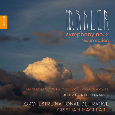 Mahler: Symphony No. 2 "Resurrection"