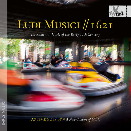 Ludi Musici // 1621 - Instrumental Music of the Early 17th C
