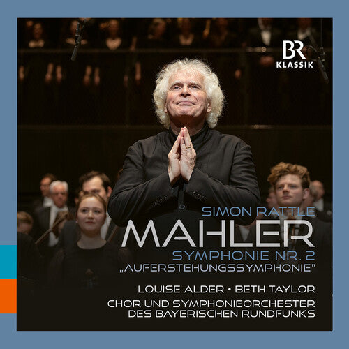 Mahler: Symphony no. 2 / Sir Simon Rattle, BRSO